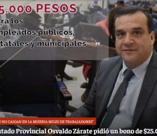 El diputado Provincial Osvaldo Zárate pidió un bono de $25.000 para los empleados públicos